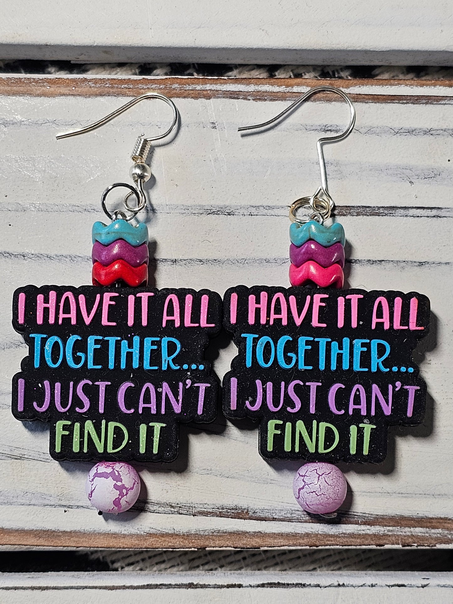 I have it all together earrings