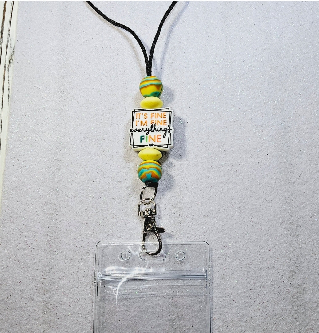 I'm fine...everything's fine lanyard