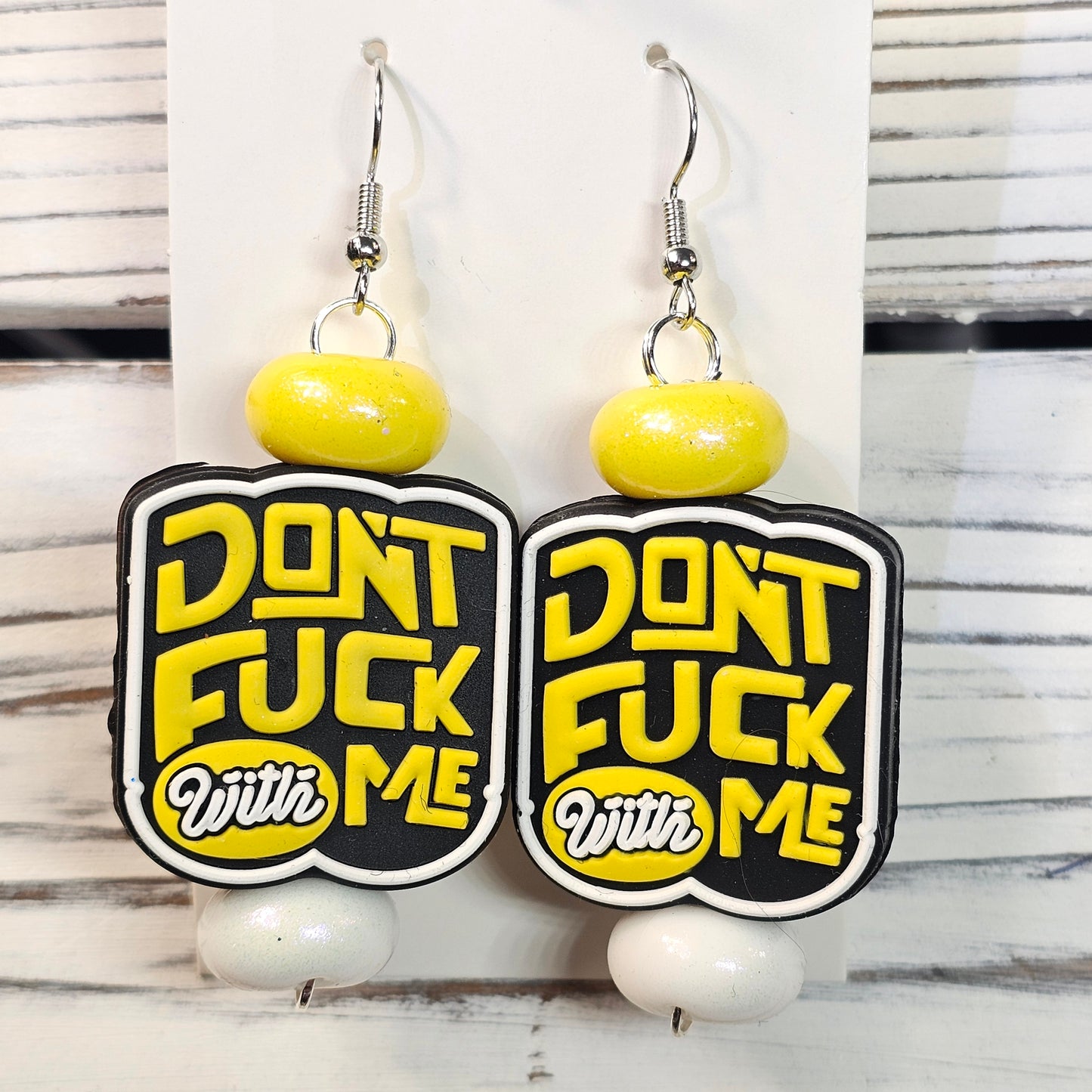 Don't F. W/ Me Earrings (ADULT) #154