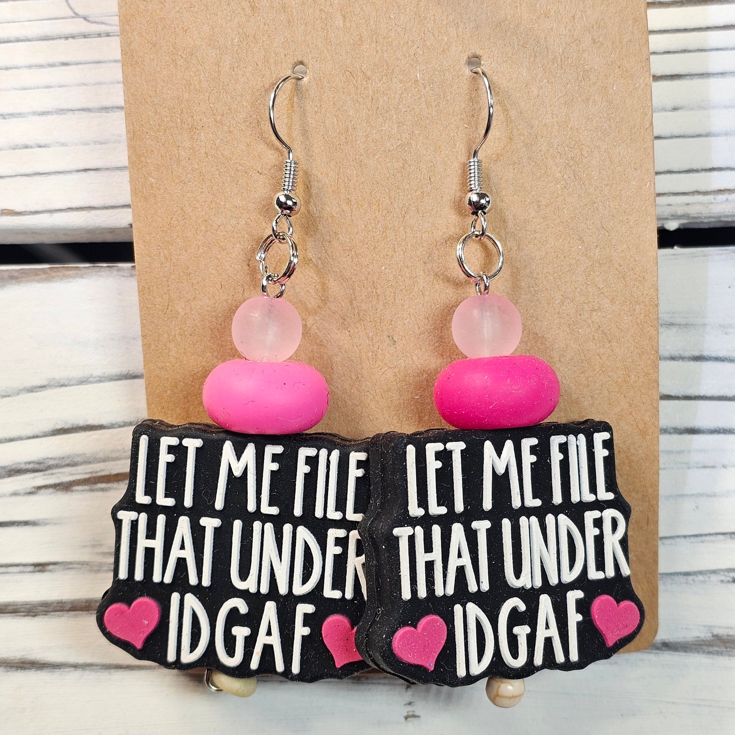 #143 - File This - IDGAF Earrings (ADULT)