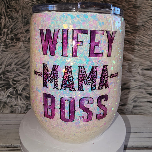 Wifey-Mama-Boss (Coffee Tumbler)