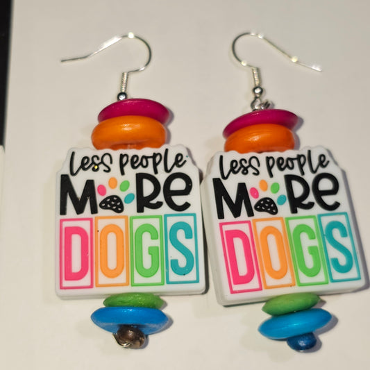 Less People...More Dogs Earrings #169